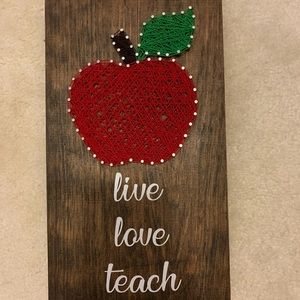 Live Love Teach Sign